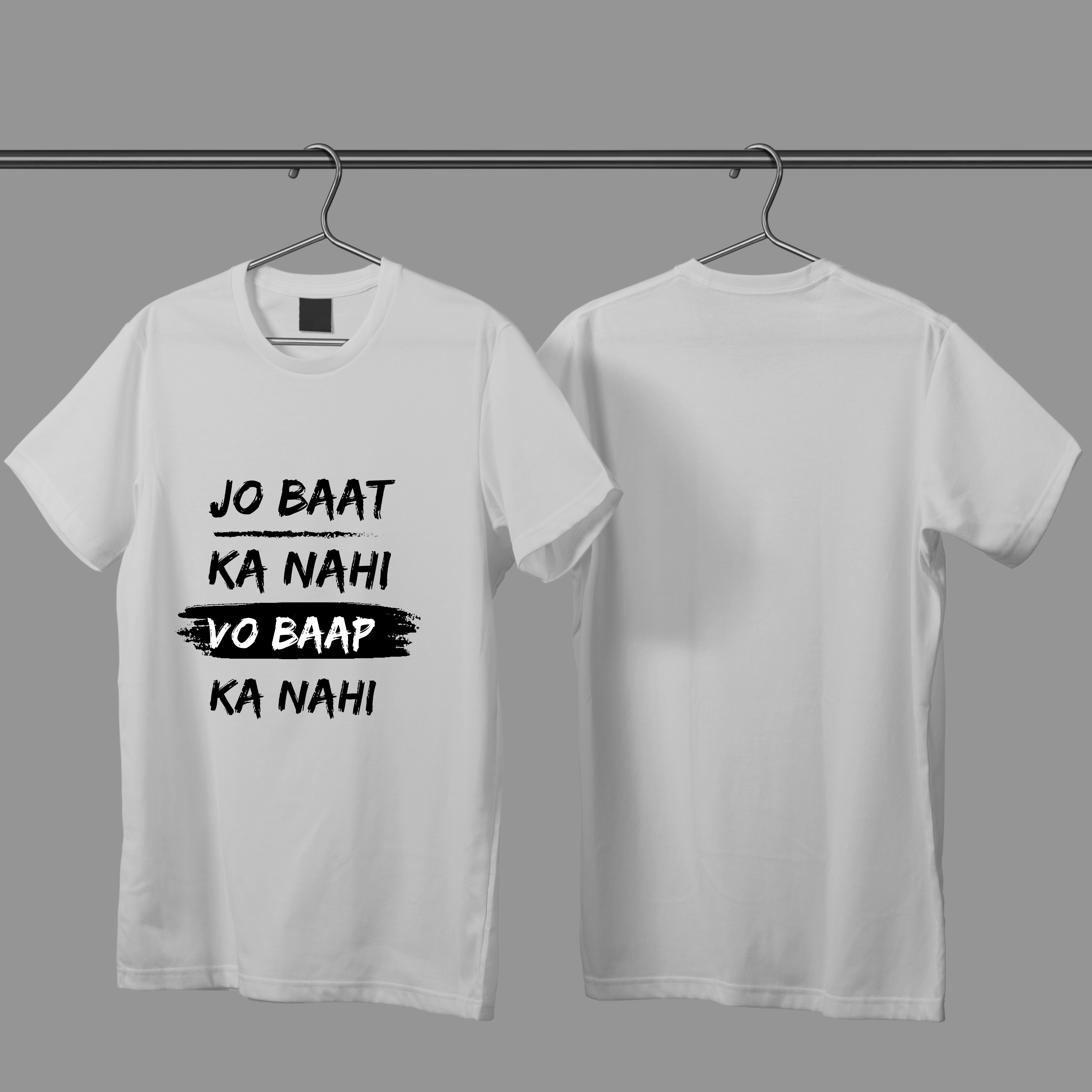Unisex classic (jo baat ka nahi, vo baap ka nahi ) tshirt